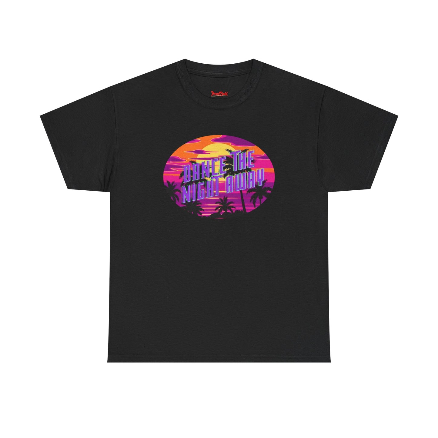 Dance The Night Away T-shirt