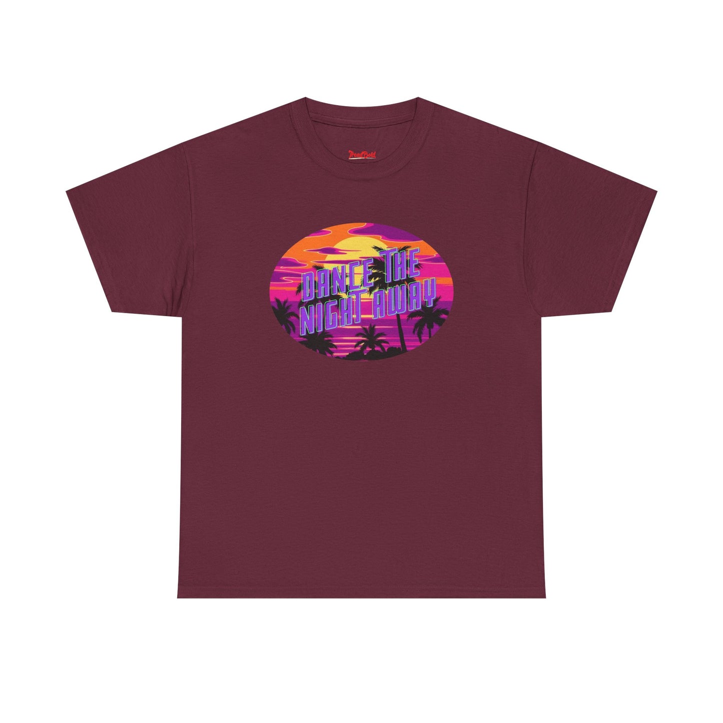 Dance The Night Away T-shirt