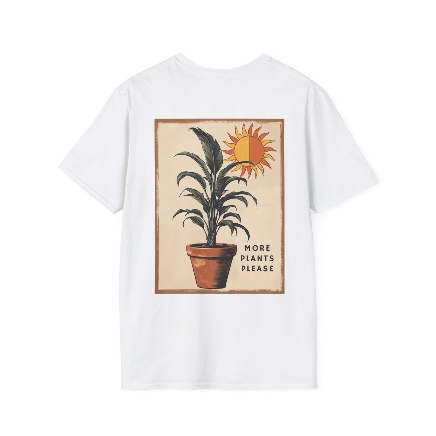 More Plants Please T-shirt
