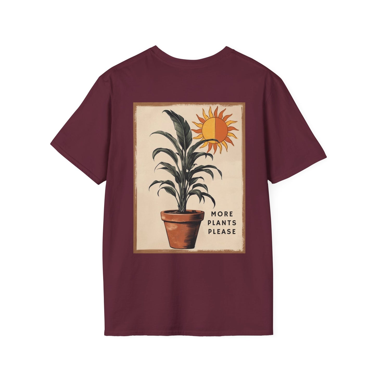 More Plants Please T-shirt