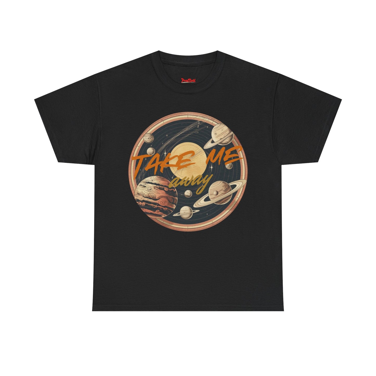 Take Me Away T-shirt