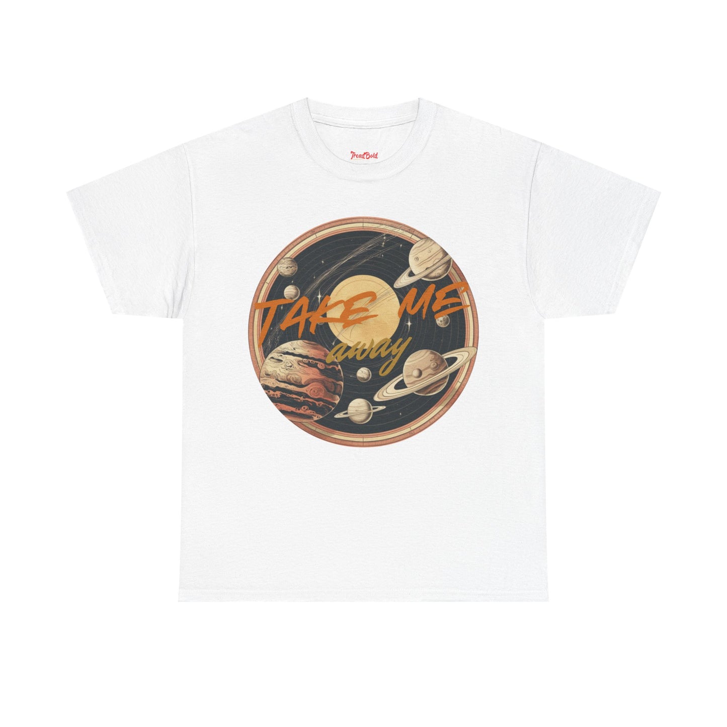 Take Me Away T-shirt