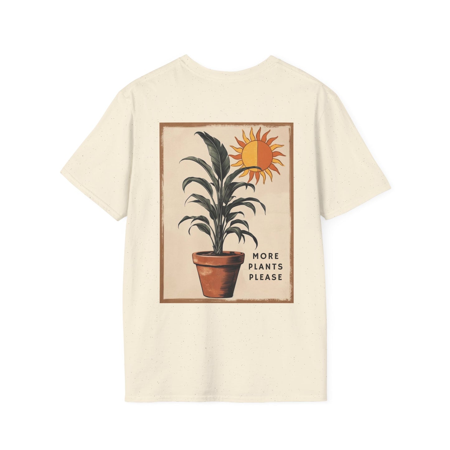 More Plants Please T-shirt