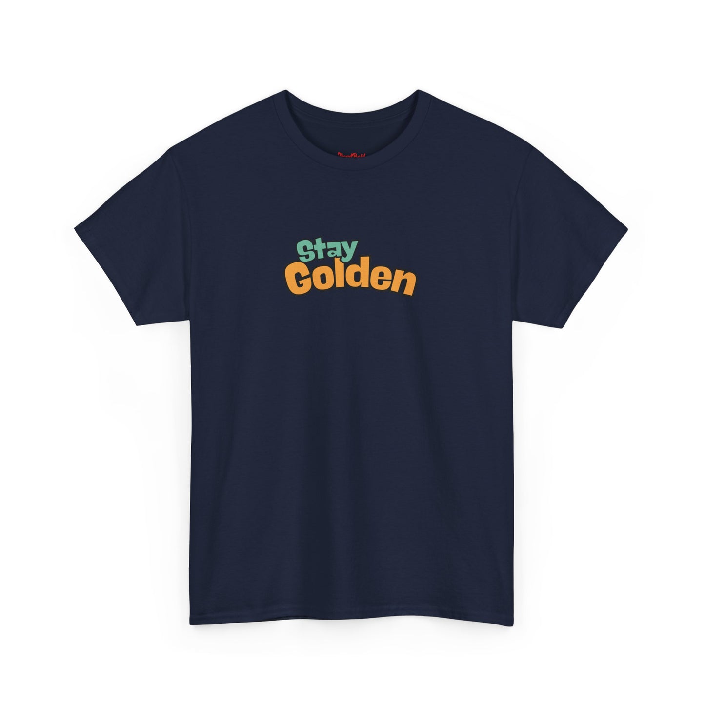 Stay Golden T-shirt