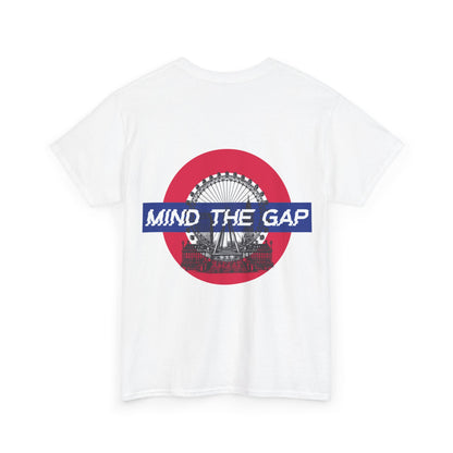 Mind The Gap T-shirt