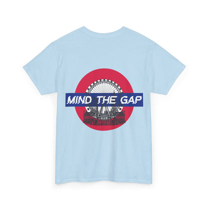 Mind The Gap T-shirt