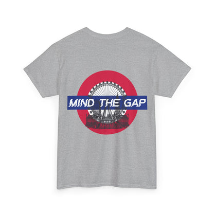 Mind The Gap T-shirt