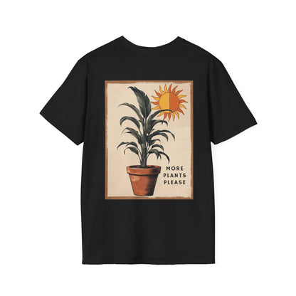 More Plants Please T-shirt